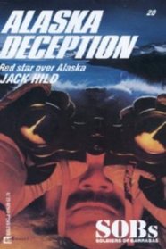 Alaska Deception (Sob's No 20)