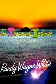 Ten Thousand Islands (Doc Ford, Bk 7)