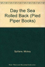 Day the Sea Rolled Back (Pied Piper Books)