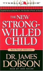 The New Strong-willed Child