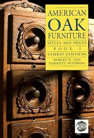 American Oak Furniture: Styles and Prices, Book 1 (3rd Edition)