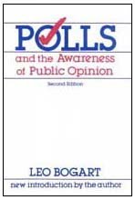 Polls and the Awareness of Public Opinion (Communications Series)
