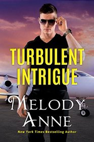 Turbulent Intrigue (Billionaire Aviators)