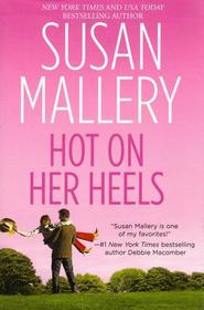 Hot on Her Heels
