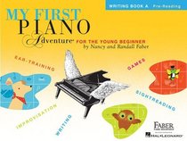 My First Piano Adventure, Writing Book A (Faber Piano Adventures)