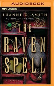 The Raven Spell: A Novel