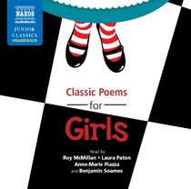 Classic Poems for Girls (Naxos Junior Classics)