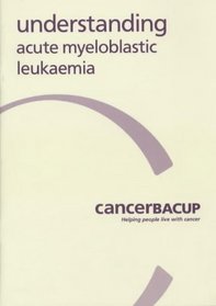 Understanding Acute Myeloblastic Leukaemia