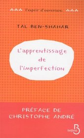 L'apprentissage de l'imperfection (French Edition)