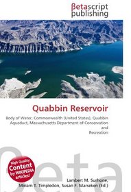 Quabbin Reservoir: Body of Water, Commonwealth (United States), Quabbin Aqueduct, Massachusetts Department of Conservation and Recreation