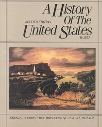 A History of the United States to 1877