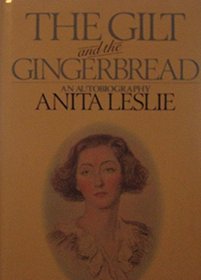 The Gilt and the Gingerbread