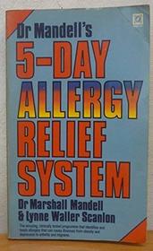 DR MANDELL'S 5-DAY ALLERGY RELIEF SYSTEM