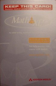 Math Xl an Online Homework, Tutorial, and Assessment System (Student Access Kit)
