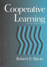 Cooperative Learning: Theory, Research and Practice (2nd Edition)