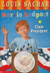 Class President (Marvin Redpost, Bk 5)