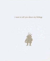 I Want to Tell You About My Feelings