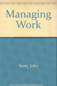 Managing Work