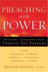 Preaching with Power: Dynamic Insights from Twenty Top Communicators