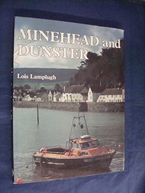 Minehead and Dunster: A History