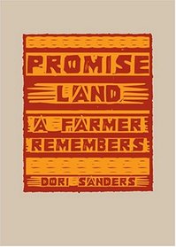 Promise Land: A Farmer Remembers
