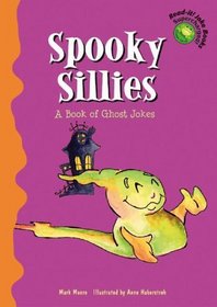 Spooky Sillies: A Book of Ghost Jokes (Read-It! Joke Books)