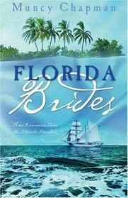 Florida Brides (Inspirational Romance Readers)