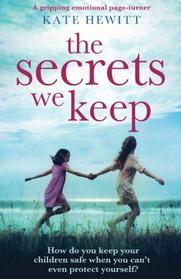 The Secrets We Keep