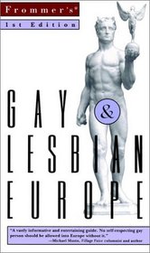 Frommer's Gay  Lesbian Europe (Frommer's Gay  Lesbian Europe)