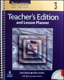 Top Notch 3: Teachers Edition