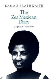 The Zea Mexican Diary: 7 Sept 1926-7 Sept 1986 (Wisconsin Studies Autobiography)