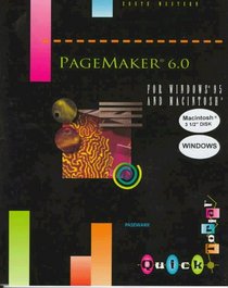 Pagemaker 6.0 for Windows and Macintosh (Quicktorials Series)