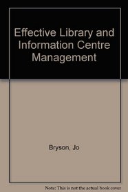 Effective Library and Information Center Management