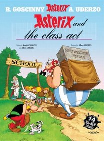 Asterix and the Class Act (Asterix)