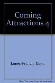 Coming Attractions 4