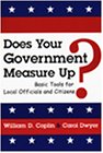 Does Your Government Measure up?: Basic Tools for Local Officials and Citizens
