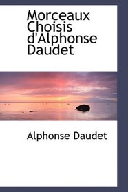Morceaux Choisis d'Alphonse Daudet