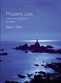 Property Law: Cases and Materials: WITH 
