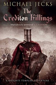 The Crediton Killings (Knights Templar)
