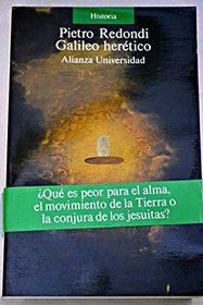 Galileo Heretico (Spanish Edition)