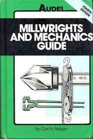 Millwrights and Mechanics Guide