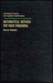 Mathematical Methods for Wave Phenomena (Computer Science and Applied Mathematics)