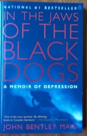 In the Jaws of Black Dogs: A Memoir of Depression