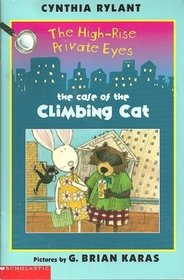 The Case of the Climbing Cat (High-Rise Private Eyes, Bk 2)