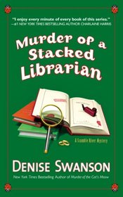 Murder of a Stacked Librarian (Scumble River Mystery, Bk 16)