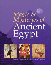 Magic & Mysteries of Ancient Egypt