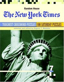 New York Times Toughest Crossword Puzzles, Volume 7 (NY Times)