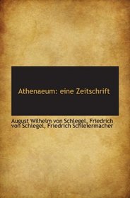 Athenaeum: eine Zeitschrift