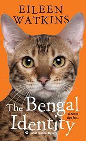 The Bengal Identity (A Cat Groomer Mystery)