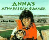 Anna's Athabaskan Summer